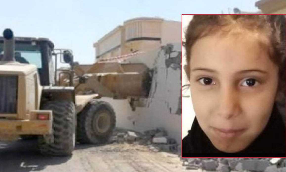 Saudi Child Killed by Bulldozer in her Home Destroyed