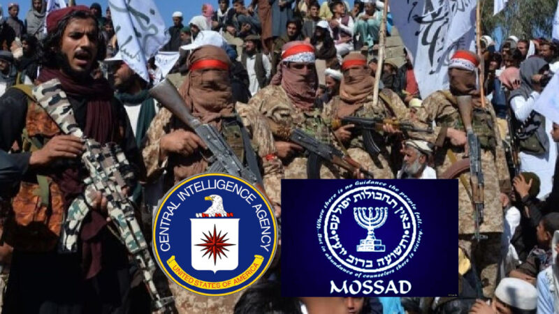 CIA, Mossad & Talibans in Jihadist’s New Empire to Use Afghanistan against Iran and Russia