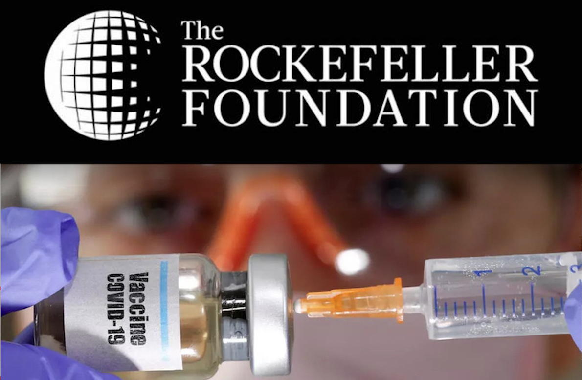 The Rockefeller Foundation Recruits Scientists to Psychoanalyze those who Reject Covid Genic Sera for Growing the Vaccination Worldwide