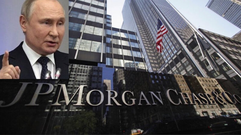 Putin’s Revenge over Western Sanctions: Russia Freezes Assets of Largest US Bank