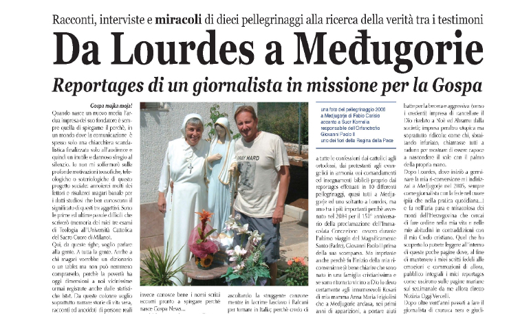 MEDJUGORJE: REPORTS ESCLUSIVI