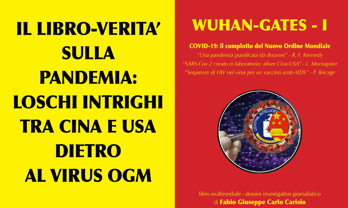 LIBRO WUHAN-GATES… SARS-COV2 BIO-ARMA DA LABORATORIO. E-BOOK A 10 EURO.