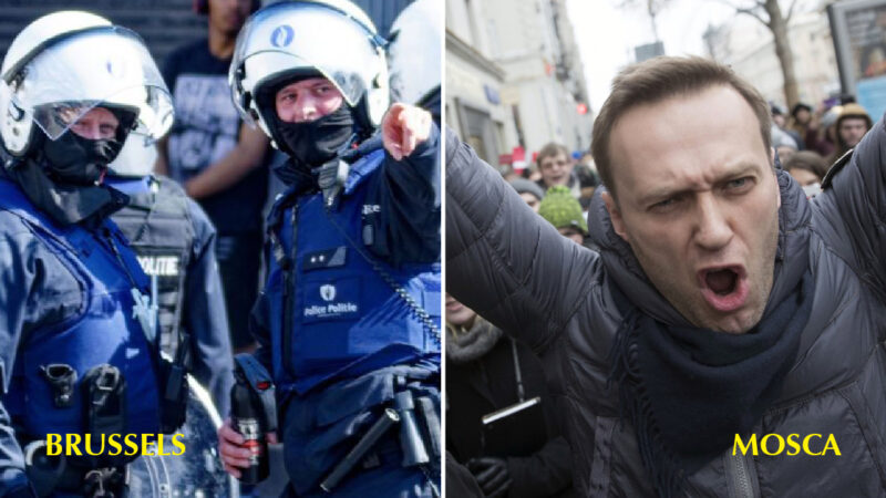 IPOCRITA UE, FAKE MAINSTREAM: Bruxelles può arrestare chi protesta per il Lockdown, Mosca non può incarcerare il pregiudicato Navalny