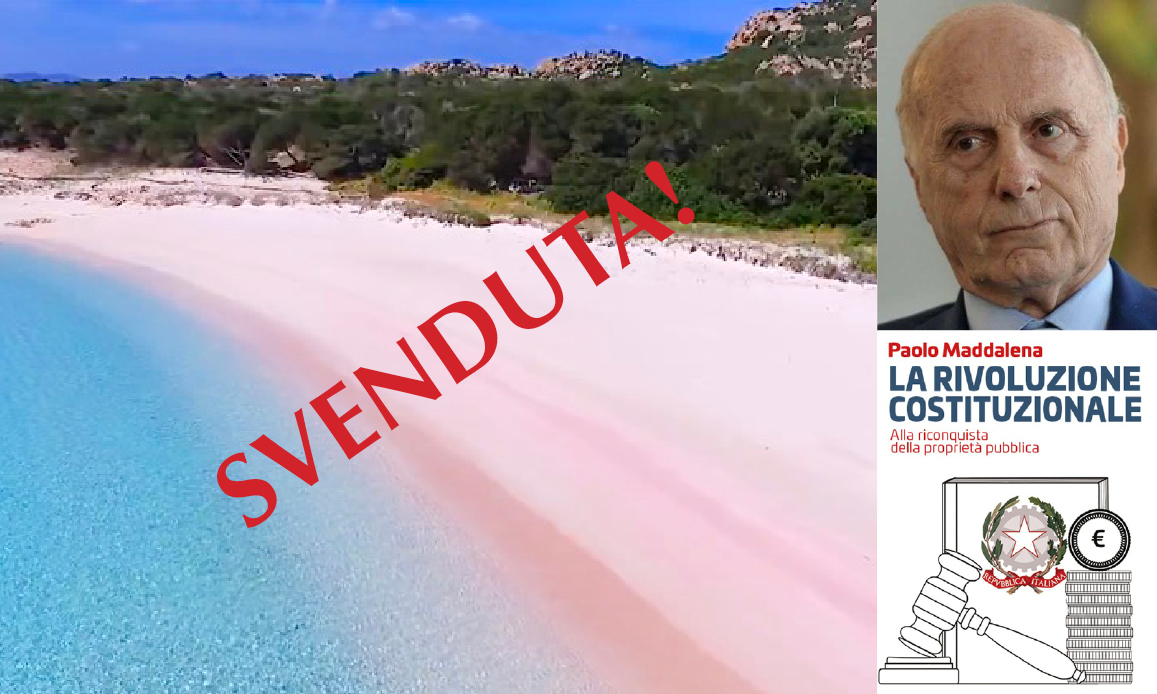 SVENDITALIA, ISOLA DI BUDELLI E PRIVATIZZAZIONI SELVAGGE. Recensione al libro dell’ex giudice Paolo Maddalena, Vice Presidente Emerito della Consulta