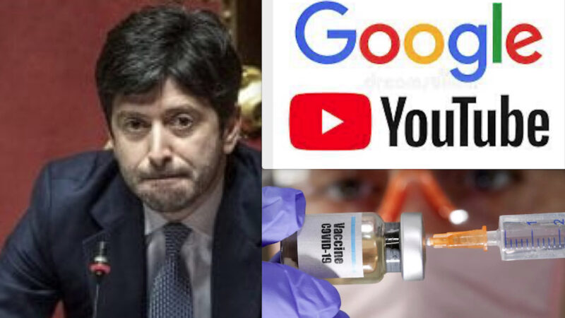 CENSURA DI STATO CON PARTNER DEI VACCINI ANTI-COVID! Vergognoso Accordo del Ministro Speranza con Google e YouTube