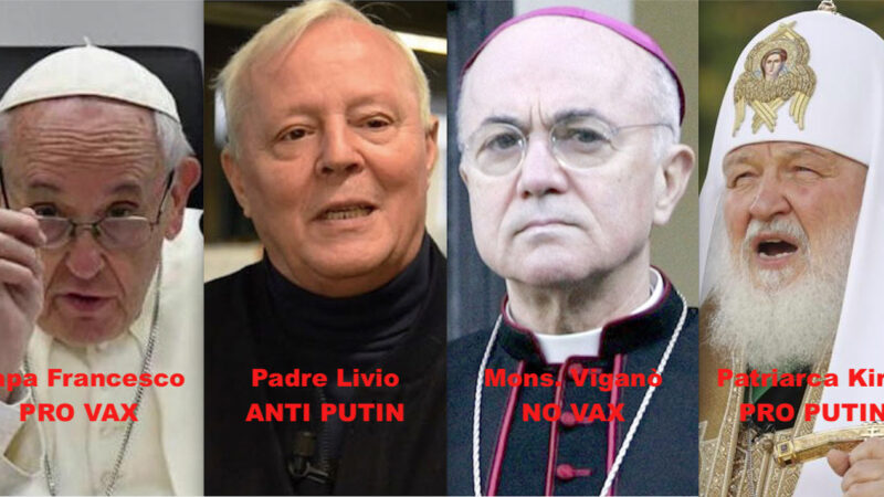 PANDEMIA & UCRAINA: TRAPPOLE NWO PER DIVIDERE I CRISTIANI. Cattolici Pro-Vax e Anti-Putin contro Credenti No-Vax e Pro-Putin